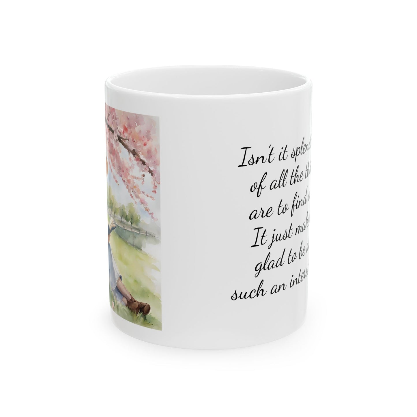 Anne of Green Gables Ceramic Mug, Spring Coffee Cup, 11oz Tea Mug, Literary Quote Drinkware, Gift for Book Lover