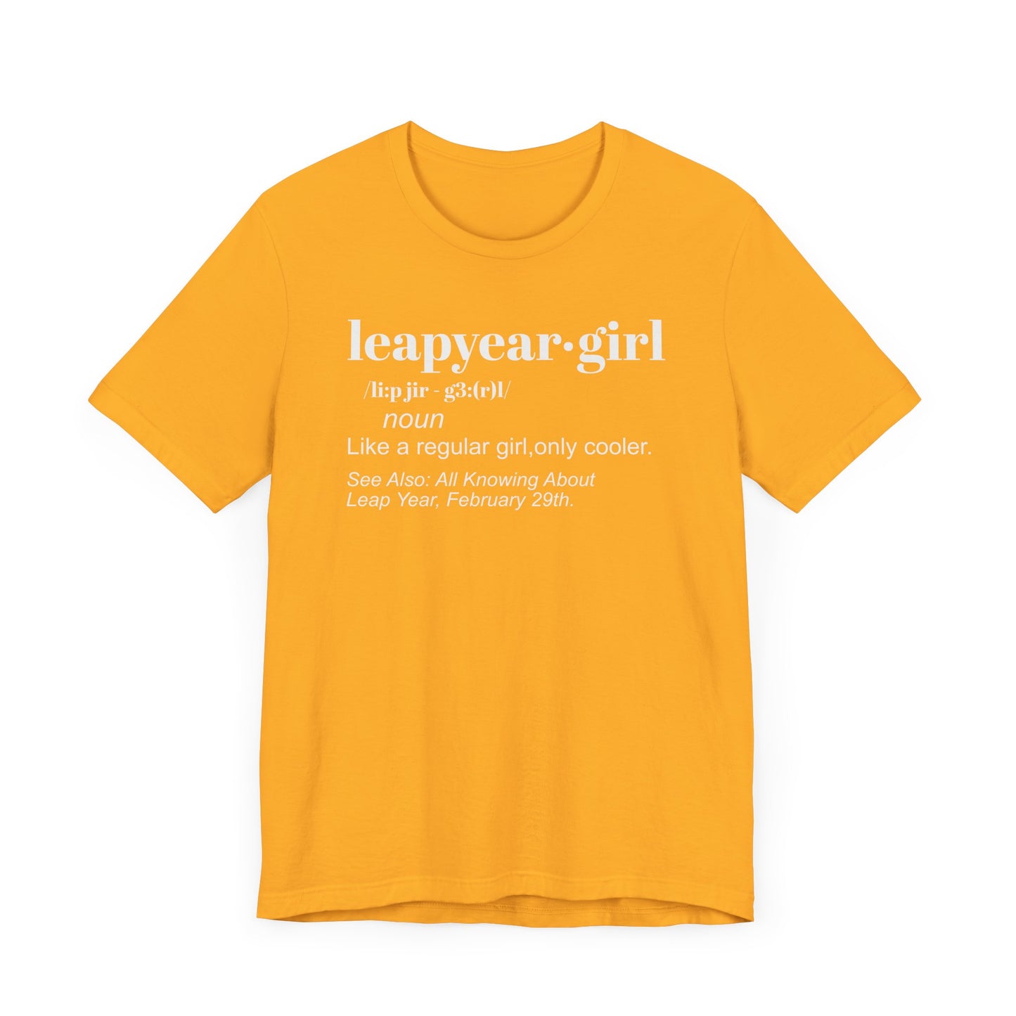 Leap Year, Gift, Birthday, February, 29, Plus Size, Girl, Woman, Jersey Short Sleeve Tee