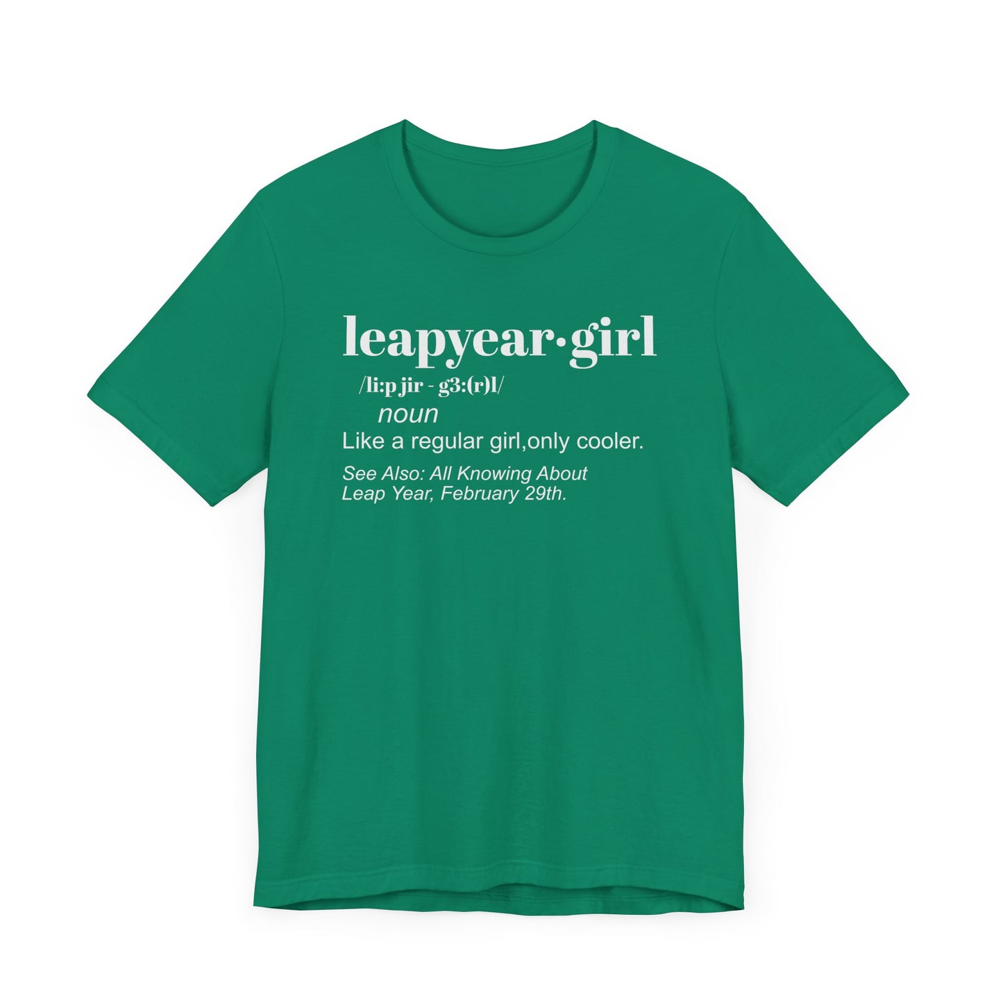 Leap Year, Gift, Birthday, February, 29, Plus Size, Girl, Woman, Jersey Short Sleeve Tee