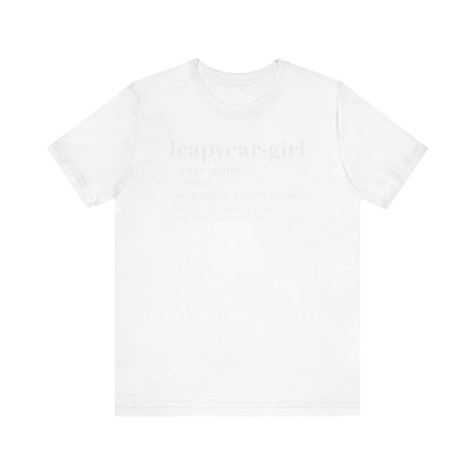 Leap Year, Gift, Birthday, February, 29, Plus Size, Girl, Woman, Jersey Short Sleeve Tee