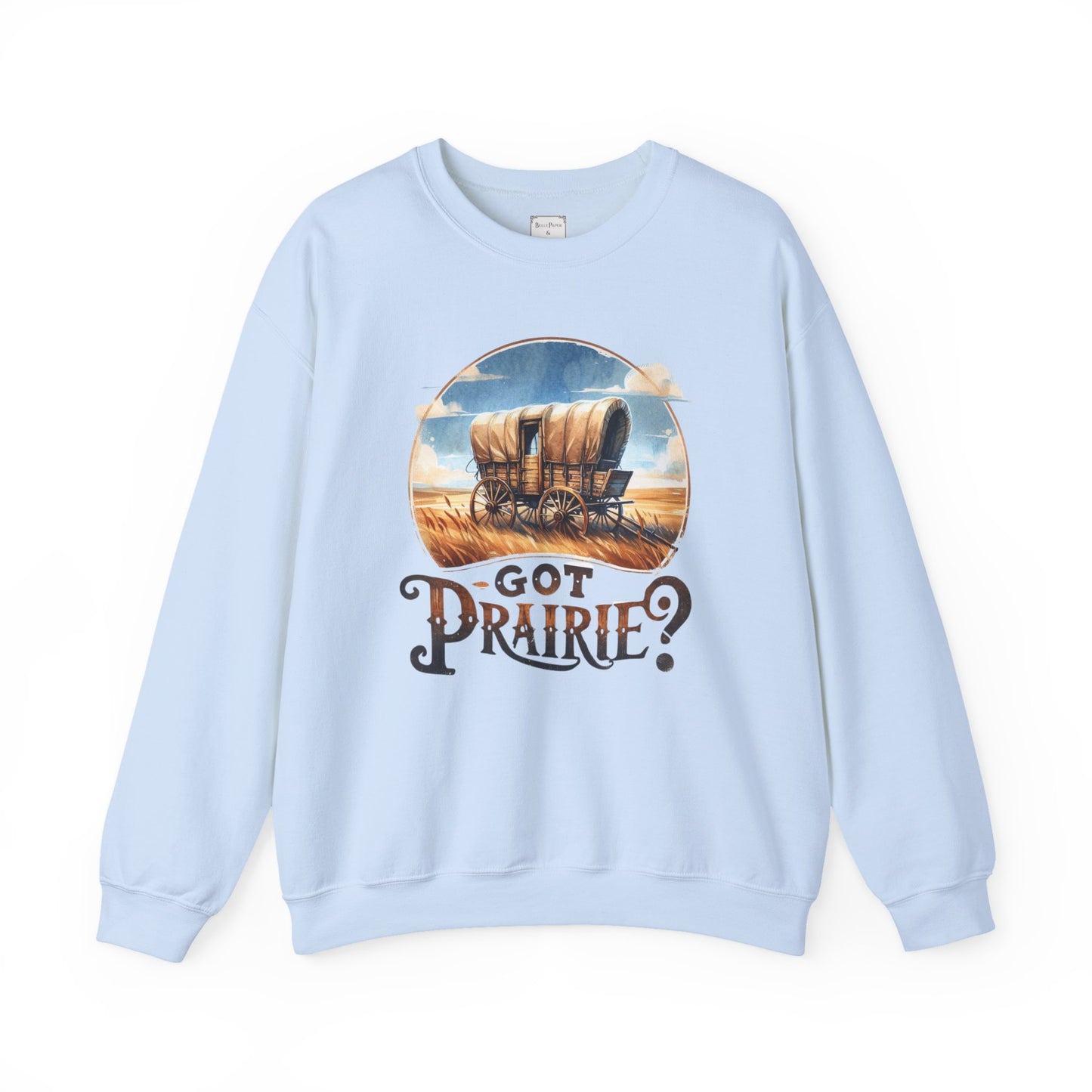 Got Prairie Vibes Crewneck Sweatshirt - Cozy Casual Wear, Apparel for Prairie Lovers, Ideal for Gift & Walnut Grove, Laura Ingalls Wilder